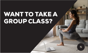 Want to take a Group Class?