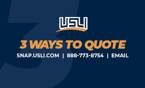 3 Ways to Quote: snap.usli.com or 888-773-8754 or email