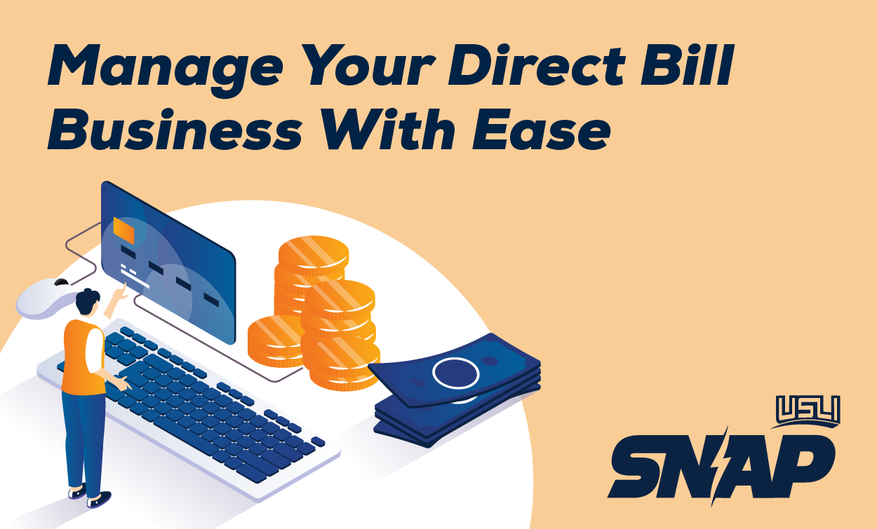 Manage your direct bill business with ease